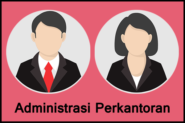 Karir Administrasi Perkantoran